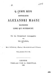 Cover of: Q. Curti Rufi Historiarum Alexandri Magni Macedonis libri qui supersunt by Quintus Curtius Rufus, Thomas Stangl