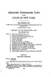 Annotated Consolidated Laws of the State of New York as Amended to January 1 ... by New York (State ), Clarence Frank Birdseye, Robert Cushing Cumming, Frank Bixby Gilbert, New York (State, New York (State ). Board of Statutory Consolidation, Minor Bronaugh