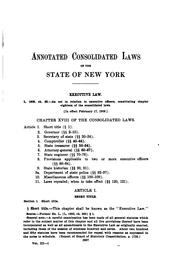 Annotated Consolidated Laws of the State of New York as Amended to January 1 ... by New York (State ), Clarence Frank Birdseye, Robert Cushing Cumming, Frank Bixby Gilbert, New York (State, New York (State ). Board of Statutory Consolidation, Minor Bronaugh