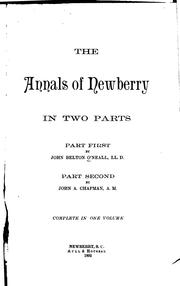 Cover of: The Annals of Newberry: In Two Parts by John Belton O'Neall , John Abney Chapman