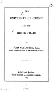 Cover of: The University of Oxford and the Greek Chair by John Conington