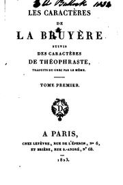 Cover of: Les caractères de La Bruyère: suivis des Caractères de Théophraste by Jean de La Bruyère, Paracelsus