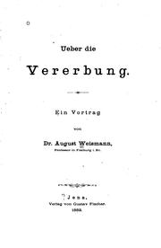 Cover of: Ueber die Vererbung: Ein Vortrag