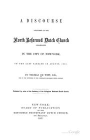 Cover of: A Discourse Delivered in the North Reformed Dutch Church (Collegiate) in the City of New-York ...