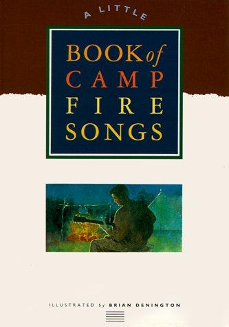 A Little Book of Campfire Songs by Chronicle Books