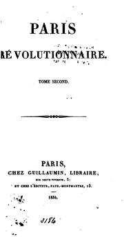 Cover of: Paris révolutionnaire by G. Cavaignac, Augustin Marrast, Ch Ménetrier , Saint-Germain Leduc