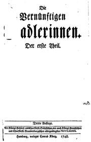 Cover of: Die vernünftigen Tadlerinnen by Johann Christoph Gottsched