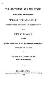 Cover of: The Statesman and the State: In Uno, Plura, E Pluribus Unum, the Oration Before the Citizens of ...