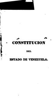 Cover of: Constitucion del Estado de Venezuela by Venezuela.