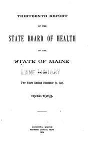 Annual report of the State Department of Health of Maine. 1896/97 by No name