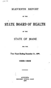 Annual report of the State Department of Health of Maine. 1896/97 by No name