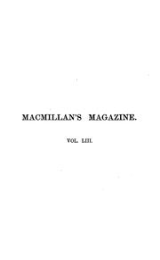 Cover of: Macmillan's Magazine by John Morley, Mowbray Morris, David Masson , Sir George Grove