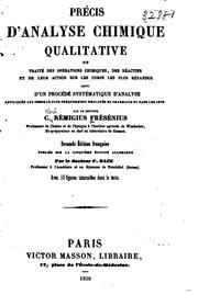 Cover of: Précis d'analyse chimique qualitative: ou, Traité des opérations chimiques ...
