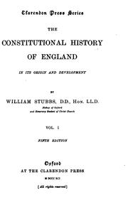 Cover of: The Constitutional History of England in its Origin and Development