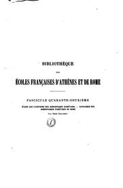 Cover of: Étude sur l'histoire des sarcophages chrétiens: Catalogue des sarcophages chrétiens de Rome qui ...