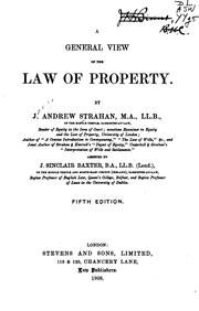 A General View of the Law of Property by James Andrew Strahan , James Sinclair Baxter