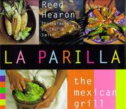 Cover of: La parilla: the Mexican grill
