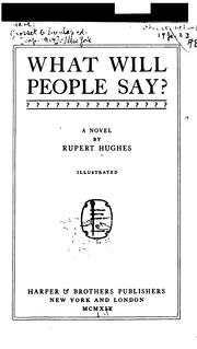 Cover of: What Will People Say?: A Novel : Illustrated