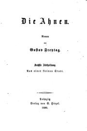 Cover of: Die Ahnen: Roman by Gustav Freytag