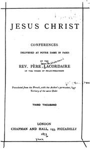 Cover of: Jesus Christ: Conferences Delivered at Notre Dame in Paris