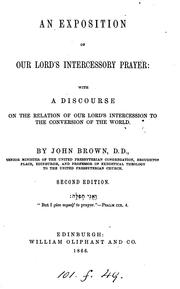 Cover of: An exposition of our Lord's intercessory prayer