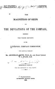 Cover of: The Magnetism of Ships and the Deviations of the Compass