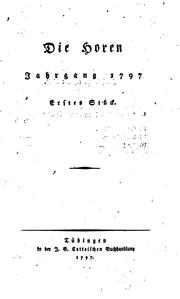 Cover of: Die horen: Eine Monatsschrift by Friedrich Schiller