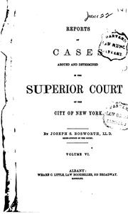 Cover of: Reports of Cases Argued and Determined in the Superior Court of the City of ...