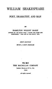 Cover of: William Shakespeare, Poet, Dramatist, and Man by Hamilton Wright Mabie