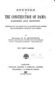 Cover of: Studies in the Construction of Dams: Earthen and Masonry