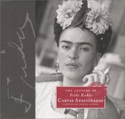 Cover of: The letters of Frida Kahlo: cartas apasionadas