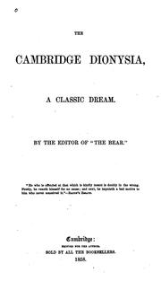 Cover of: The Cambridge Dionysia: A Classic Dream