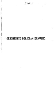 Cover of: Geschichte der Klaviermusik