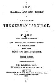 Cover of: A New, Practical and Easy Method of Learning the German Language: third course : containing a ...