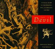 Cover of: Devil: a visual guide to the demonic, evil, scurrilous, and bad