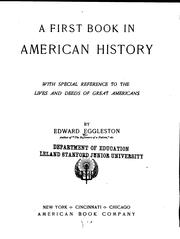 Cover of: A First Book in American History by Edward Eggleston, Edward Eggleston