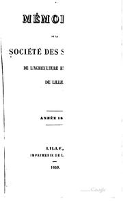 Mémoires de la Société des sciences, de l'agriculture et des arts de Lille
