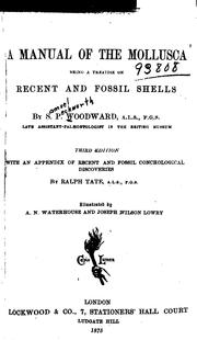 Cover of: A Manual of the Mollusca: Being a Treatise on Recent and Fossil Shells