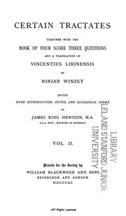 Cover of: Certain Tractates: Together with the Book of Four Score Three Questions, & a Translation of ...