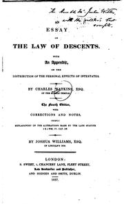 Cover of: An Essay on the Law of Descents: With an Appendix on the Distribution of the Personal Effects of ... by Charles Watkins , Joshua Williams