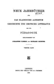 Cover of: Neue Jahrbücher für das klassische Altertum, Geschichte und Deutsche ... by Johannes Ilberg , Richard Immanuel Richter, Bernhard Gerth, Paul Cauer