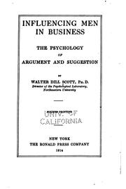 Cover of: Influencing Men in Business: The Psychology of Argument and Suggestion