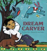 Cover of: Dream carver by Diana Cohn