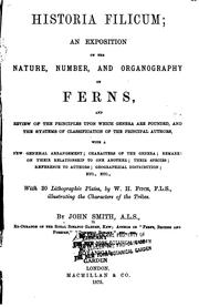 Cover of: Historia filicum: An Exposition of the Nature, Number and Organography of ...