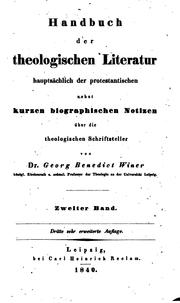 Cover of: Handbuch der theologischen Literatur, hauptsächlich der protestantischen: Nebst kurzen ... by Georg Benedikt Winer