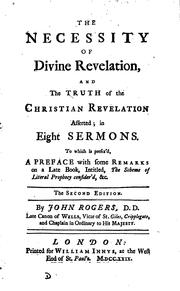 Cover of: The Necessity of Divine Revelation: And the Truth of the Christian ...