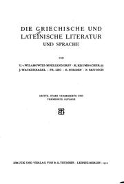 Cover of: Die griechische und lateinische Literatur und Sprache by Ulrich von Wilamowitz-Moellendorff