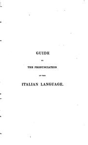 Cover of: Guide to the pronunciation of the Italian language