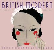 Cover of: British modern: graphic design between the wars