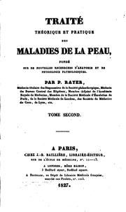 Cover of: Traité théorique et pratique des maladies de la peau: fondé sur de nouvelles recherches ...